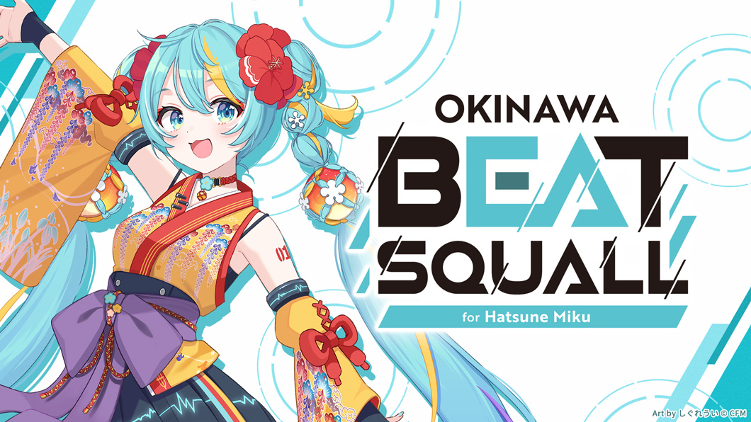 OKINAWA BEAT SQUALL for Hatsune Miku