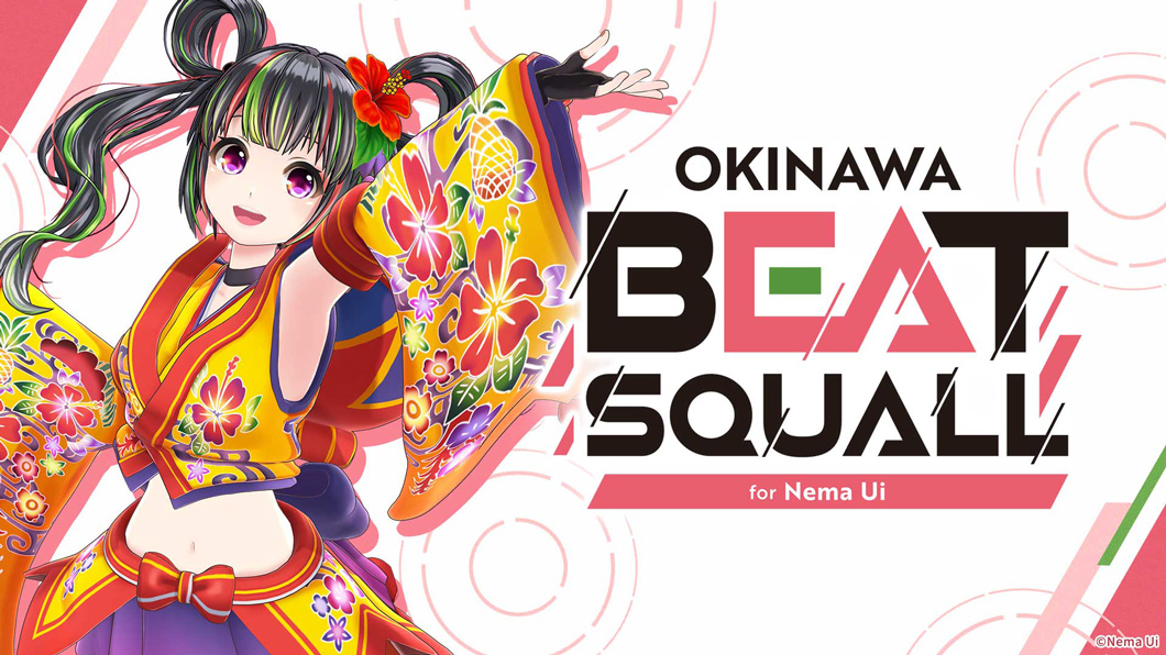 OKINAWA BEAT SQUALL for Nema Ui